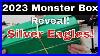 New-2023-Monster-Box-Unboxing-Silver-Eagle-Reveal-01-gk